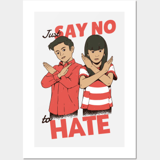 Just Say No to Hate Posters and Art